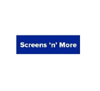 Screens N More